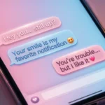 flirty and witty responses to youre too good for me