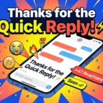 other ways to say thank you for your quick response