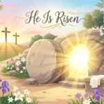 he is risen or he has risen