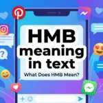 hmb meaning in chat